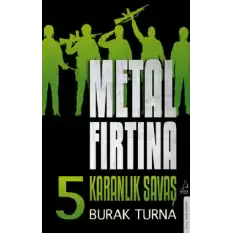 Metal Fırtına 5