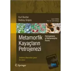 Metamorfik Kayaçların Petrojenezi