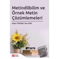 Metindilbilim ve Örnek Metin Çözümlemeleri