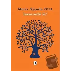 Metis Ajanda 2019: İnsan Nedir ki?