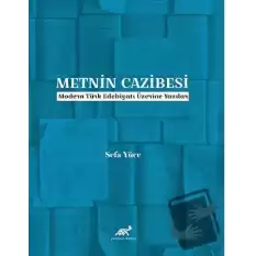 Metnin Cazibesi