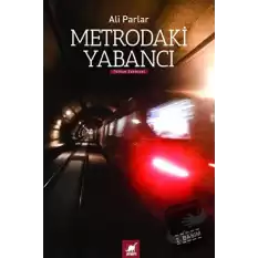 Metrodaki Yabancı