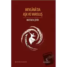 Mevlanada Aşk ve Varoluş