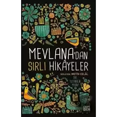 Mevlanadan Sırlı Hikayeler