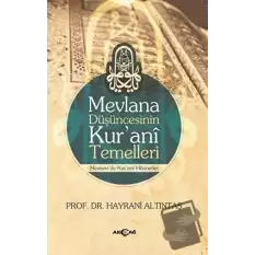 Mevlana Düşüncesinin Kurani Temelleri