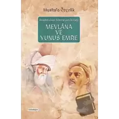 Mevlana ve Yunus Emre