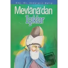 Mevlana’dan Işıklar