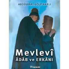 Mevlevi Adab ve Erkanı