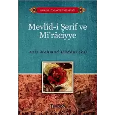 Mevlid-i Şerif ve Mi’raciyye