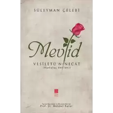 Mevlid - Vesiletün - Necat (Kurtuluş Vesilesi)