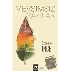 Mevsimsiz Yazılar