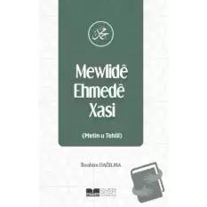 Mewlide Ehmede Xasi (Metin u Tehlil)