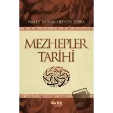 Mezhepler Tarihi (Ciltli)