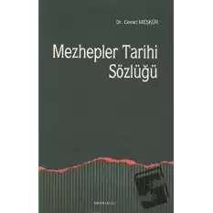 Mezhepler Tarihi Sözlüğü