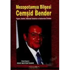 Mezopotamya Bilgesi Cemşid Bender