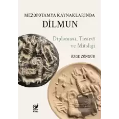 Mezopotamya Kaynaklarında Dilmun