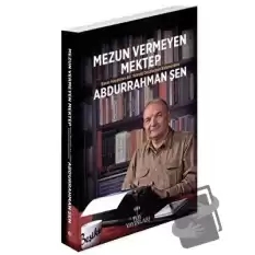 Mezun Vermeyen Mektep (Ciltli)