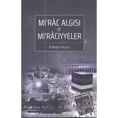 Mirac Algısı ve Miraciyyeler