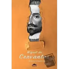 Miguel de Cervantesin Hayatı