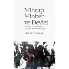 Mihrap Minber ve Devlet