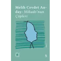 Everest Açıkhava 3: Mikado’nun Çöpleri