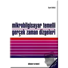 Mikrobilgisayar Temelli Gerçek Zaman Dizgeleri