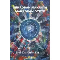 Mikrodan Makroya Makrodan Öteye