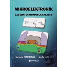 Mikroelektronik Laboratuvar Uygulamaları - 1