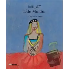 Milat - Lale Müldür