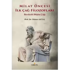 Milat Öncesi İlk Çağ Filozofları