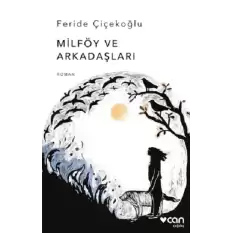 Milföy ve Arkadaşları