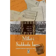 Millet-i Sadıkada İsyan