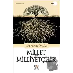 Millet ve Milliyetçilik