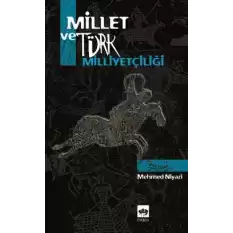 Millet ve Türk Milliyetçiliği