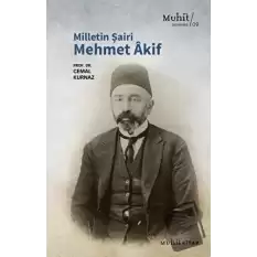 Milletin Şairi Mehmet Akif