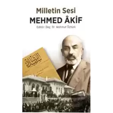 Milletin Sesi Mehmet Akif