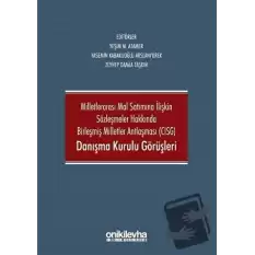 Milletlerarası Mal Satımına İlişkin Sözleşmeler Hakkında Birleşmiş Milletler Antlaşması CISG Danışma Kurulu Görüşleri