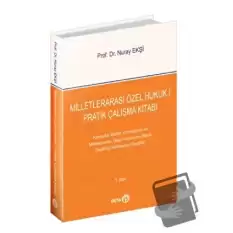 Milletlerarası Özel Hukuk 1 - Pratik Çalışma Kitabı