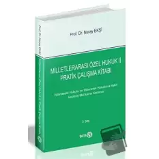 Milletlerarası Özel Hukuk 2 - Pratik Çalışma Kitabı