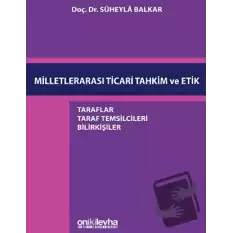 Milletlerarası Ticari Tahkim ve Etik