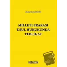 Milletlerarası Usul Hukukunda Tebligat