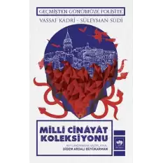 Milli Cinayat Koleksiyonu