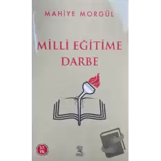 Milli Eğitime Darbe