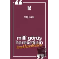 Milli Görüş Hareketinin Temel Karakterleri