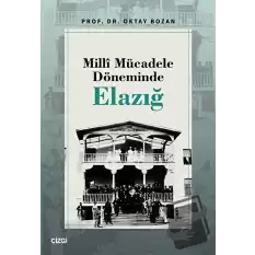 Milli Mücadele Döneminde Elazığ