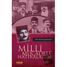 Milli Mücadele Hatıralarım