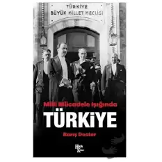 Milli Mücadele Işığında Türkiye