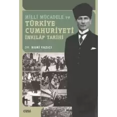 Milli Mücadele ve Türkiye Cumhuriyeti İnkılap Tarihi