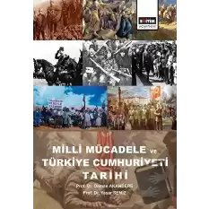 Milli Mücadele ve Türkiye Cumhuriyeti Tarihi