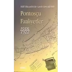 Milli Mücadele’de Canik Sancağı’nda Pontosçu Faaliyetler (1918-1922)